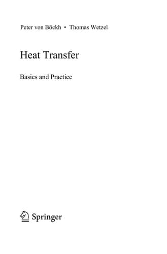 Heat Transfer: Basics and Practice