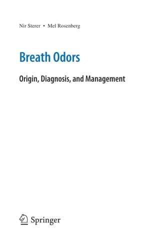Breath Odors Origin, Diagnosis, and Management