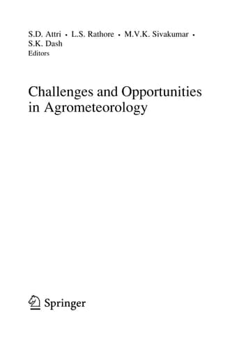Challenges and Opportunities in Agrometeorology