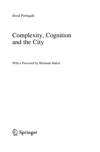Complexity, Cognition and the City
