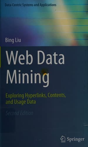 Web Data Mining Exploring Hyperlinks, Contents, and Usage Data