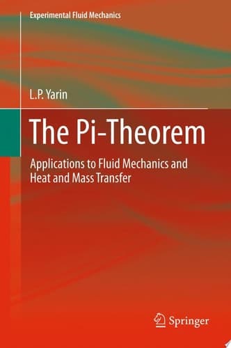 The Pi-Theorem Applications to Fluid Mechanics and Heat and Mass Transfer