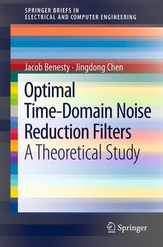 Optimal Time-Domain Noise Reduction Filters A Theoretical Study