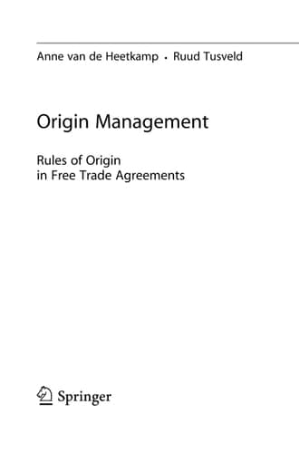 Origin Management Rules of Origin in Free Trade Agreements