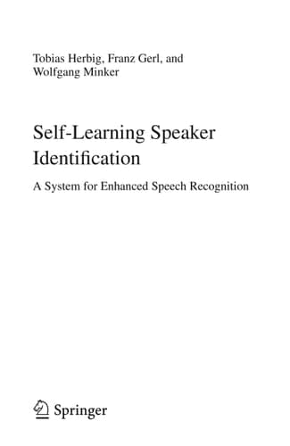 Self-Learning Speaker Identification A System for Enhanced Speech Recognition