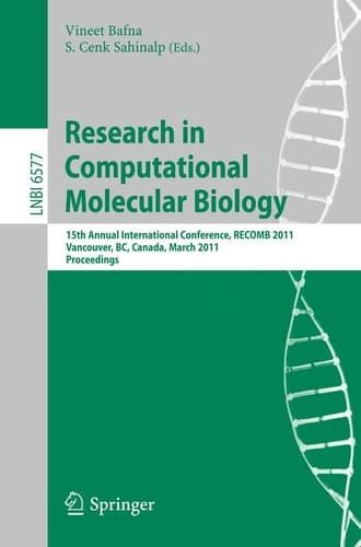 Research in Computational Molecular Biology 15th Annual International Conference, RECOMB 2011, Vancouver, BC, Canada, March 28-31, 2011. Proceedings