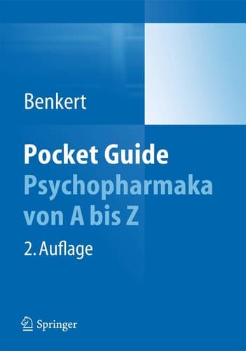 Pocket Guide Psychopharmaka Von A bis Z