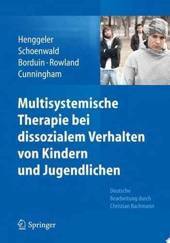 Multisystemische Therapie Bei Dissozialem Verhalten Von Kindern Und Jugendlichen