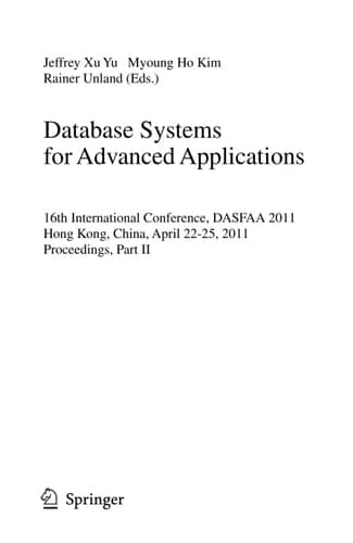 Database Systems for Advanced Applications 16th International Conference, DASFAA 2011, Hong Kong, China, April 22-25, 2011, Proceedings