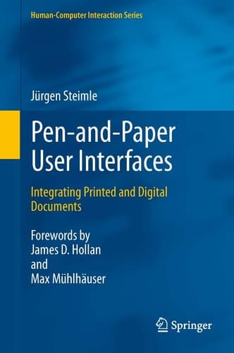 Pen-and-Paper User Interfaces Integrating Printed and Digital Documents