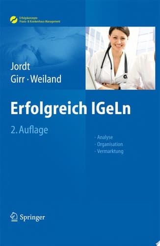 Erfolgreich IGeLn Analyse - Organisation - Vermarktung