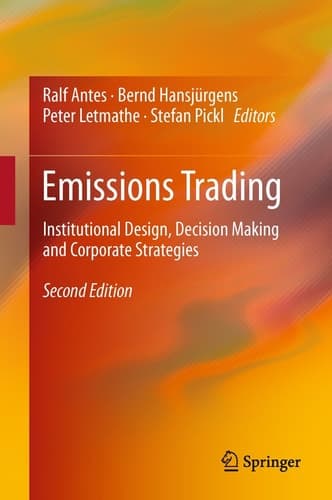 Emissions Trading Institutional Design, Decision Making and Corporate Strategies