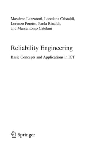 Reliability Engineering Basic Concepts and Applications in ICT