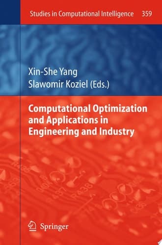 Computational Optimization and Applications in Engineering and Industry