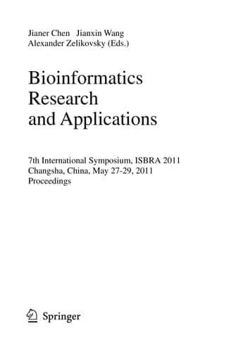 Bioinformatics Research and Application 7th International Symposium, ISBRA 2011, Changsha, China, May 27-29, 2011, Proceedings
