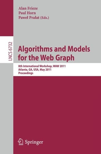 Algorithms and Models for the Web-Graph 8th International Workshop, WAW 2011, Atlanta, GA, USA, May 27-29, 2011, Proceedings