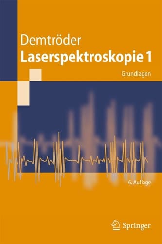 Laserspektroskopie 1 Grundlagen