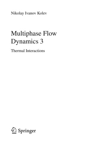 Multiphase Flow Dynamics 3: Thermal Interactions