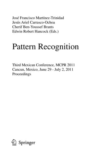 Pattern Recognition Third Mexican Conference, MCPR 2011, Cancun, Mexico, June 29 - July 2, 2011. Proceedings