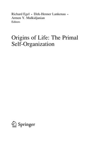Origins of Life: The Primal Self-Organization