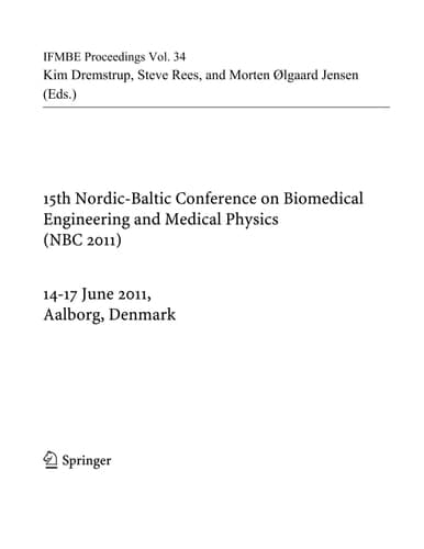 15th Nordic-Baltic Conference on Biomedical Engineering and Medical Physics NBC 2011. 14-17 June 2011. Aalborg, Denmark