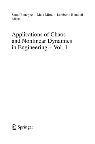 Applications of Chaos and Nonlinear Dynamics in Engineering -