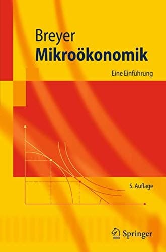 Mikroökonomik Eine Einführung