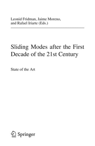 Sliding Modes after the first Decade of the 21st Century State of the Art