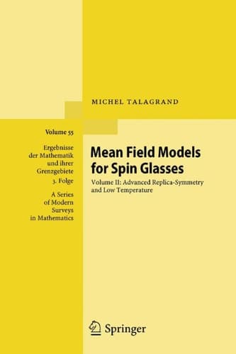 Mean Field Models for Spin Glasses Volume II: Advanced Replica-Symmetry and Low Temperature