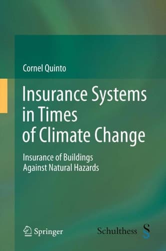 Insurance Systems in Times of Climate Change Insurance of Buildings Against Natural Hazards