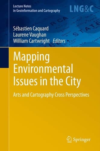 Mapping Environmental Issues in the City Arts and Cartography Cross Perspectives