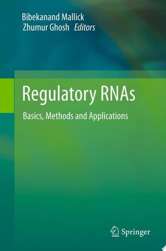 Regulatory RNAs Basics, Methods and Applications