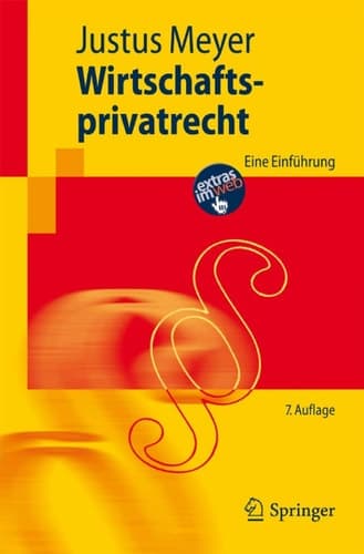 Wirtschaftsprivatrecht Eine Einführung