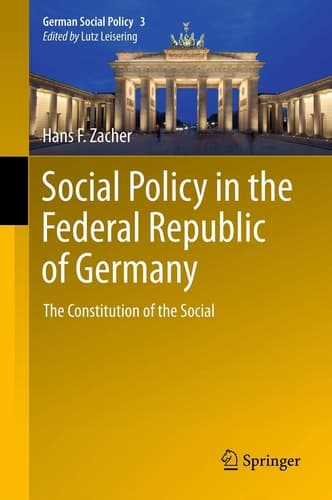 Social Policy in the Federal Republic of Germany The Constitution of the Social