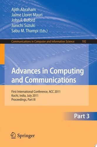 Advances in Computing and Communications, Part III First International Conference, ACC 2011, Kochi, India, July 22-24, 2011. Proceedings