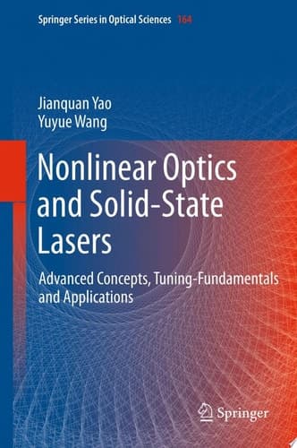Nonlinear Optics and Solid-State Lasers Advanced Concepts, Tuning-Fundamentals and Applications