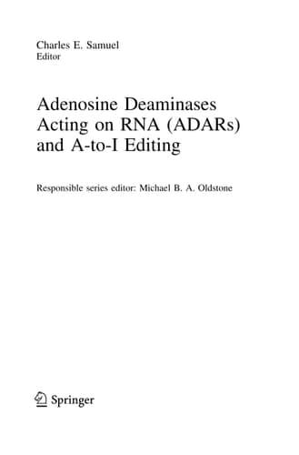 Adenosine Deaminases Acting on RNA (ADARs) and A-to-I Editing