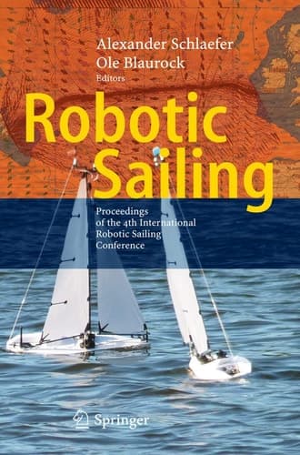 Robotic Sailing Proceedings of the 4th International Robotic Sailing Conference