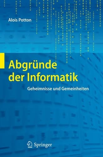 Abgründe der Informatik Geheimnisse und Gemeinheiten