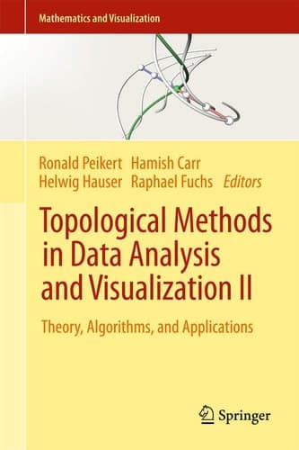 Topological Methods in Data Analysis and Visualization II Theory, Algorithms, and Applications