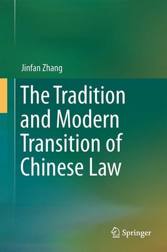 The Tradition and Modern Transition of Chinese Law