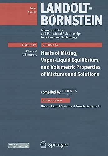 Binary Liquid Systems of Nonelectrolytes II Heat of Mixing, Vapor-Liquid Equilibrium, and Volumetric Properties of Mixtures and Solutions