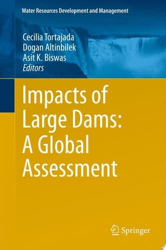Impacts of Large Dams: A Global Assessment