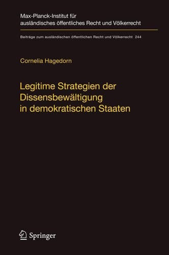 Legitime Strategien der Dissensbewältigung in demokratischen Staaten Ein Vergleich von Rechtsetzungsverfahren im Bereich der Biomedizin in Japan und Großbritannien