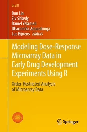 Modeling Dose-Response Microarray Data in Early Drug Development Experiments Using R Order-Restricted Analysis of Microarray Data
