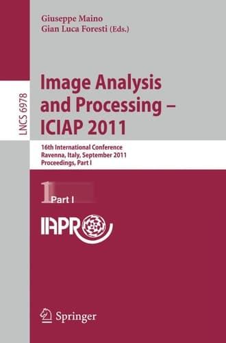 Image Analysis and Processing -- ICIAP 2011 16th International Conference, Ravenna, Italy, September 14-16, 2011, Proceedings, Part I