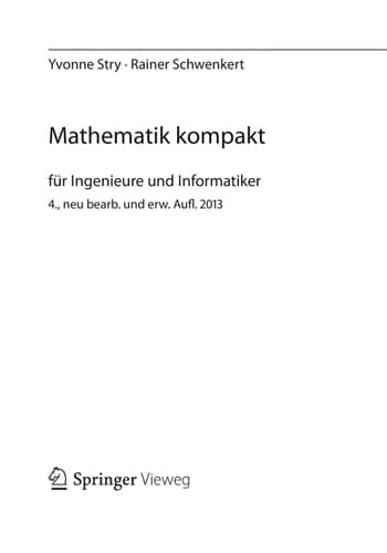 Mathematik kompakt für Ingenieure und Informatiker