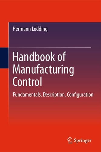 Handbook of Manufacturing Control Fundamentals, description, configuration