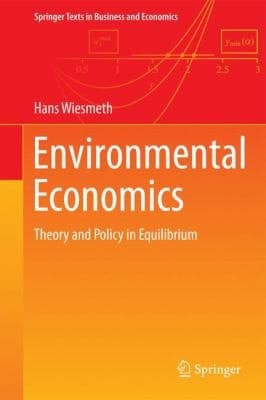 Environmental Economics Theory and Policy in Equilibrium
