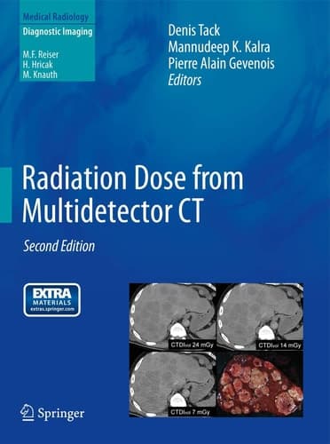 Radiation Dose from Multidetector CT (Medical Radiology)